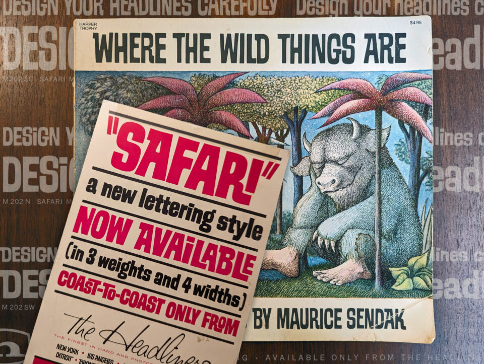 ”Where The Wild Things Are” by Maurice Sendak, book cover title set in Safari Medium Semi-Condensed font by The Headliners, shown with promotional postcard